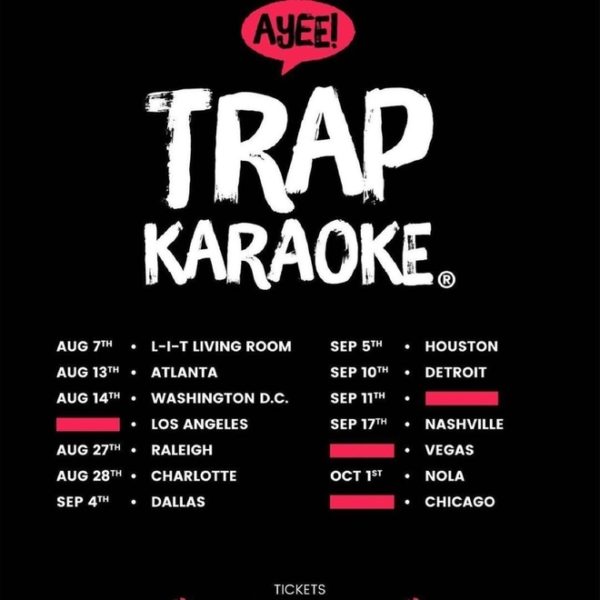 Trap Karaoke 2021 Tour Dates