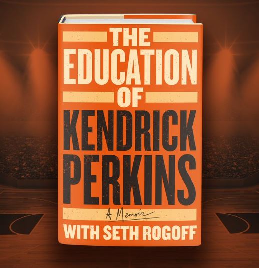 The Education of Kendrick Perkins book cover