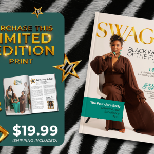 Promo collage showing a magazine cover 'SWAG Her' and a limited-edition print offer with $19.99 price on a teal panel; zebra background and gold stars.