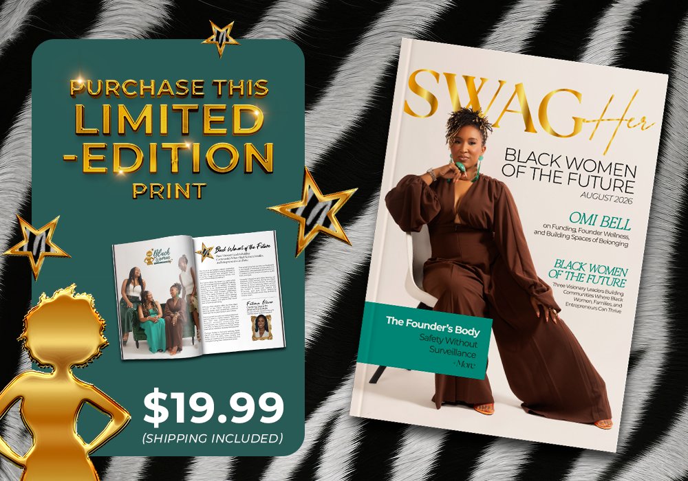 Promo collage showing a magazine cover 'SWAG Her' and a limited-edition print offer with $19.99 price on a teal panel; zebra background and gold stars.
