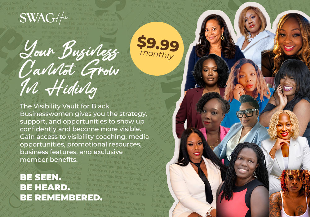 Marketing banner promoting a visibility program for Black women business owners: green background with scripted headline, collage of diverse women on the right, and a yellow circle showing '$9.99 monthly'; slogan 'Be Seen Be Heard Be Remembered' is included.